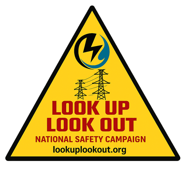 Look Up Look Out National Safety Campaign